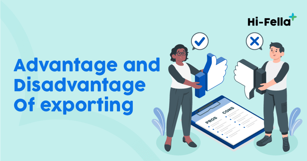 advantage and disadvantage of exporting