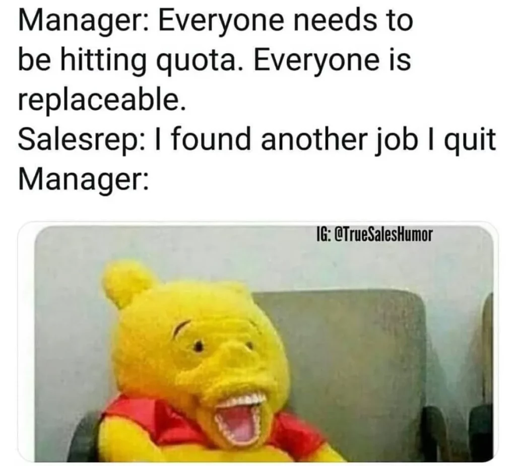 funny sales memes about quiting